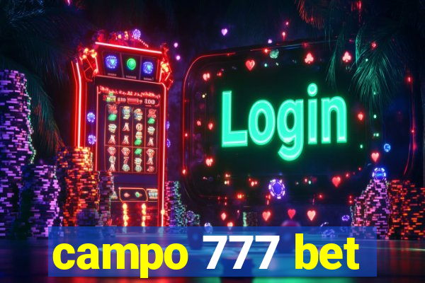 campo 777 bet